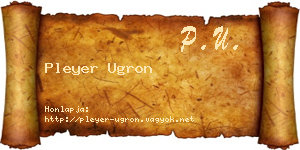 Pleyer Ugron névjegykártya